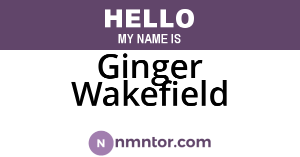 Ginger Wakefield