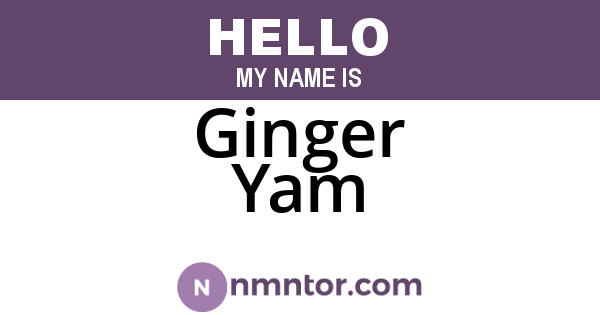Ginger Yam