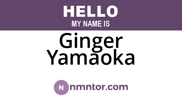 Ginger Yamaoka