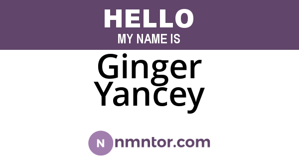 Ginger Yancey