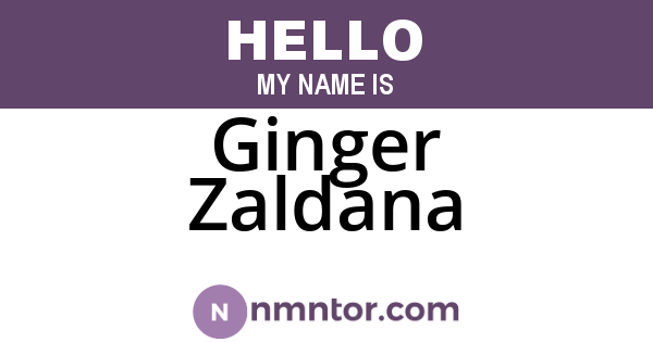 Ginger Zaldana
