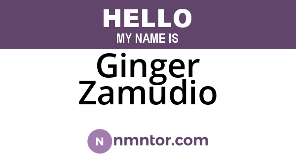Ginger Zamudio