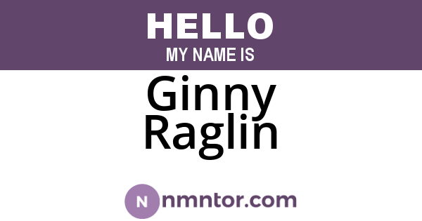 Ginny Raglin
