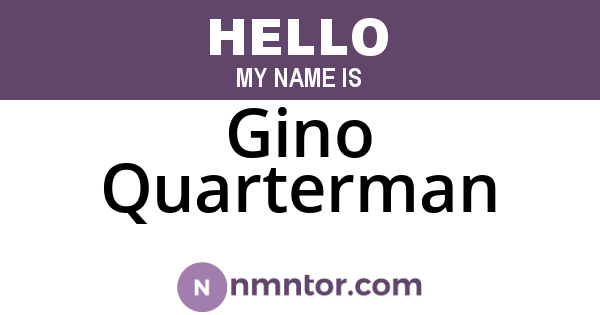 Gino Quarterman