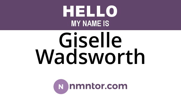 Giselle Wadsworth