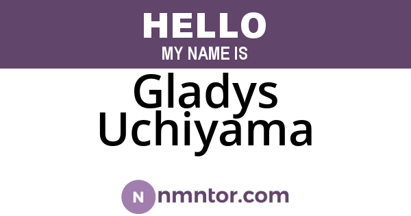 Gladys Uchiyama