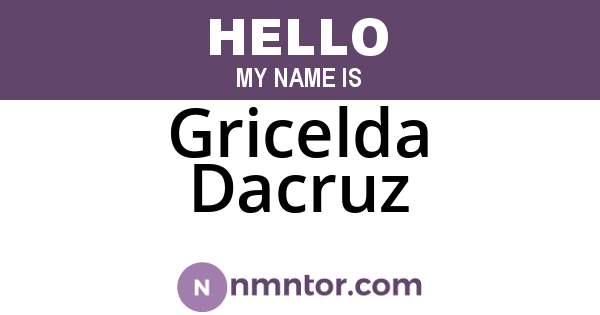 Gricelda Dacruz
