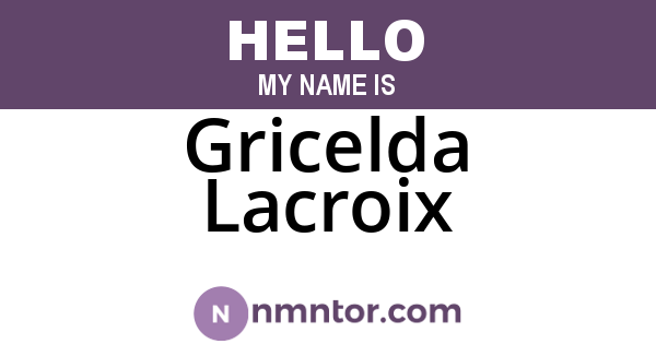 Gricelda Lacroix