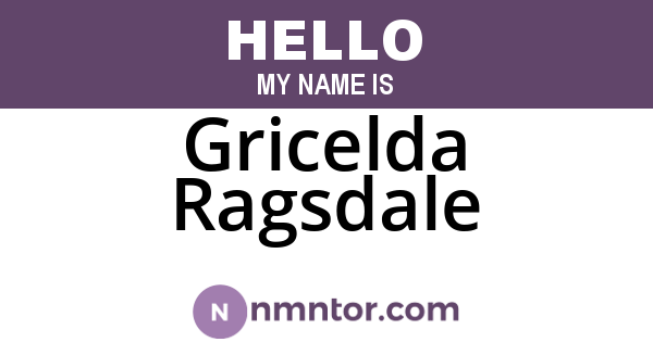 Gricelda Ragsdale