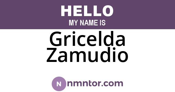 Gricelda Zamudio