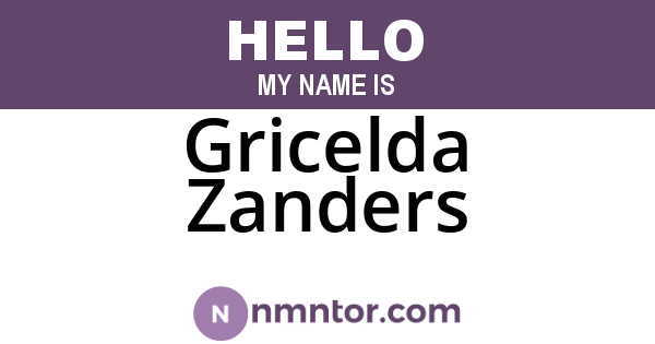 Gricelda Zanders