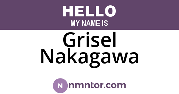 Grisel Nakagawa