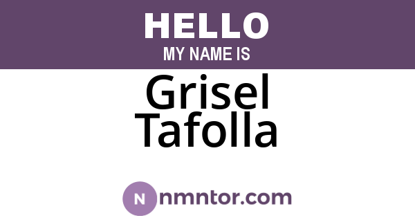 Grisel Tafolla