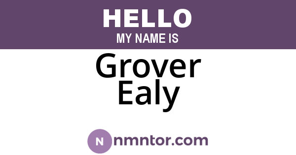 Grover Ealy