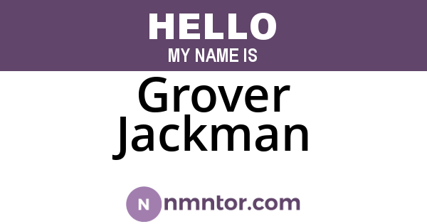 Grover Jackman