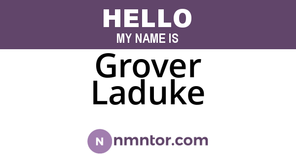 Grover Laduke