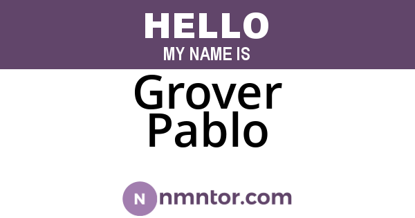 Grover Pablo