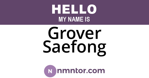 Grover Saefong