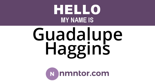 Guadalupe Haggins