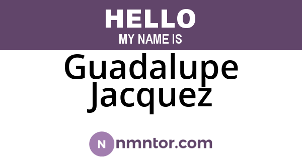 Guadalupe Jacquez