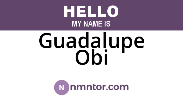 Guadalupe Obi