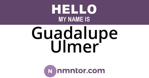 Guadalupe Ulmer