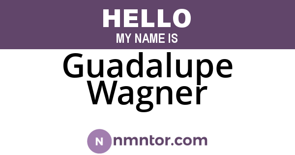 Guadalupe Wagner