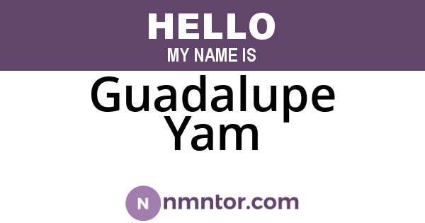 Guadalupe Yam