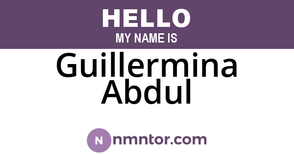 Guillermina Abdul
