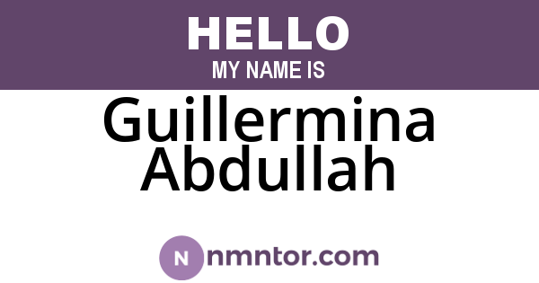 Guillermina Abdullah