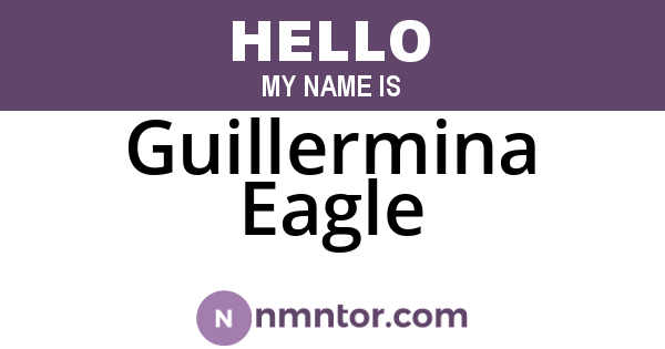 Guillermina Eagle