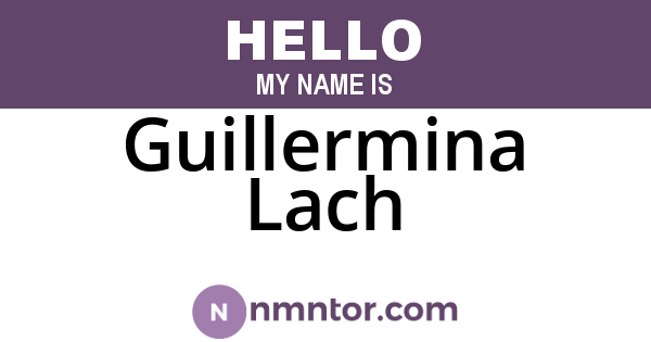 Guillermina Lach