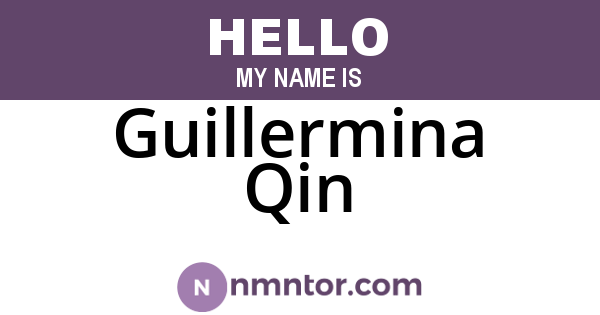 Guillermina Qin