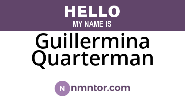 Guillermina Quarterman