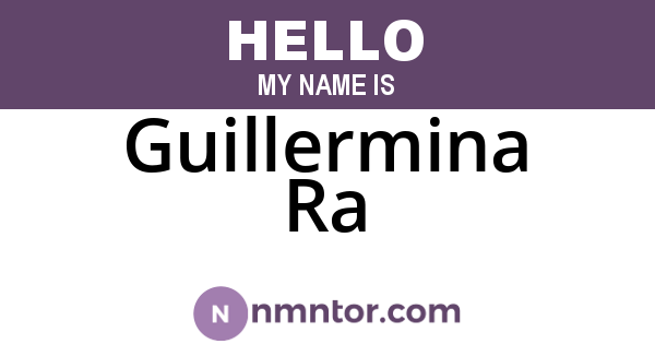 Guillermina Ra