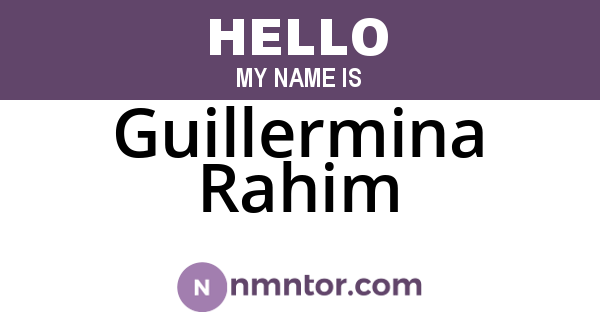 Guillermina Rahim