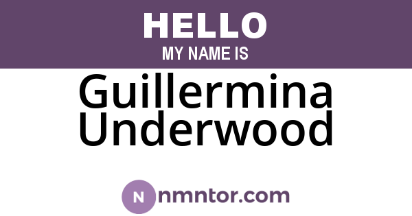 Guillermina Underwood