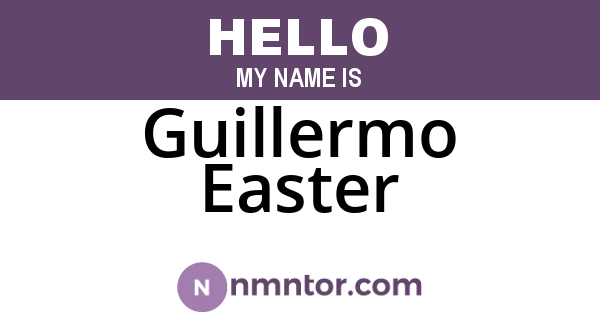 Guillermo Easter