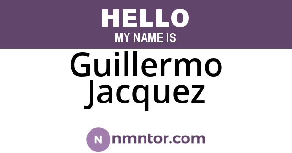 Guillermo Jacquez