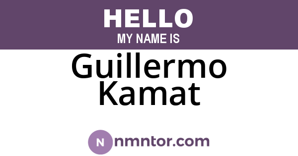 Guillermo Kamat