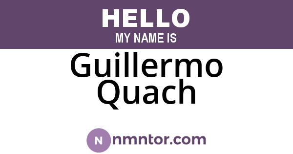 Guillermo Quach