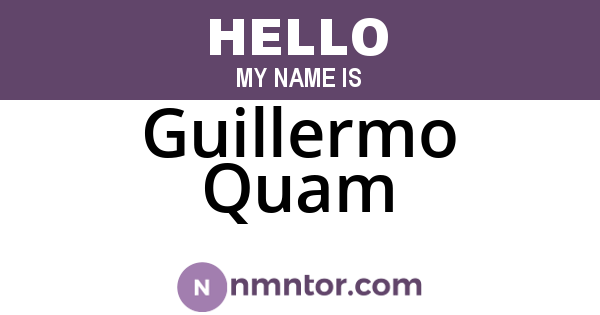 Guillermo Quam