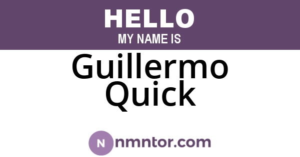 Guillermo Quick
