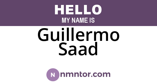 Guillermo Saad