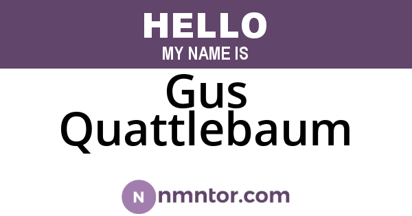 Gus Quattlebaum