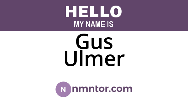 Gus Ulmer