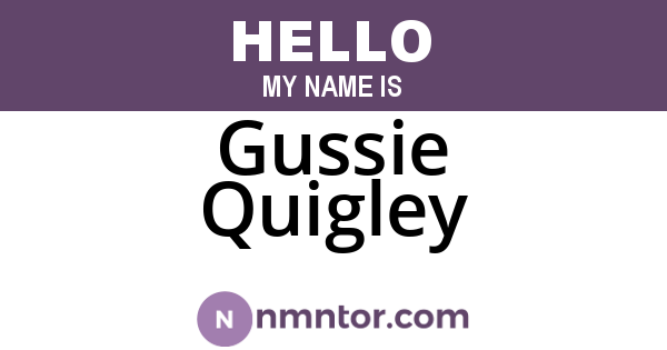 Gussie Quigley