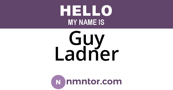 Guy Ladner