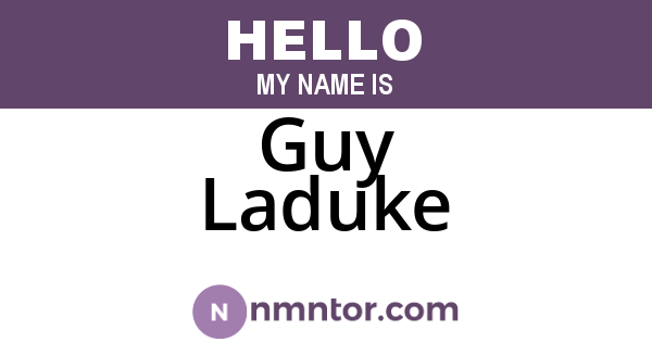 Guy Laduke