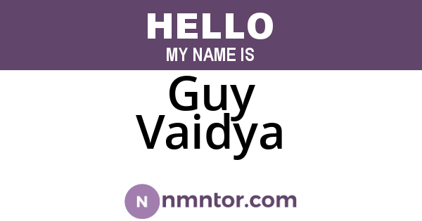 Guy Vaidya